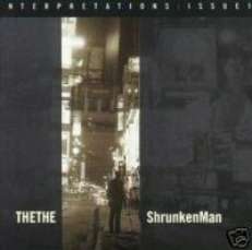 THE THE CD S INTERPRETATIONS ISSUE 1 SHRUNKENMAN UK NEW