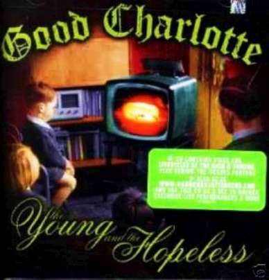 GOOD CHARLOTTE ECD YOUNG & THE HOPELESS +STICKER SEALED