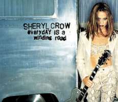 SHERYL CROW CDS EVERYDAY IS A WINDING ROAD US PROMO NEW