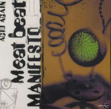 RARE MEAT BEAT MANIFESTO CD S ACID AGAIN 5 TRK PROMO