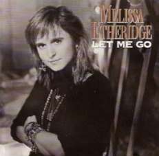 MELISSA ETHERIDGE CD S LET ME GO U.S. 3 TRK + LIVE 1989