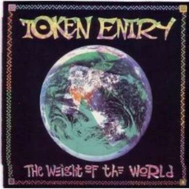 TOKEN ENTRY CD THE WEIGHT OF THE WORLD 1ST PR SKATEPUNK