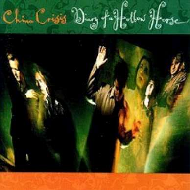 CHINA CRISIS CD DIARY OF A HOLLOW HORSE '89 + BONUS TRK